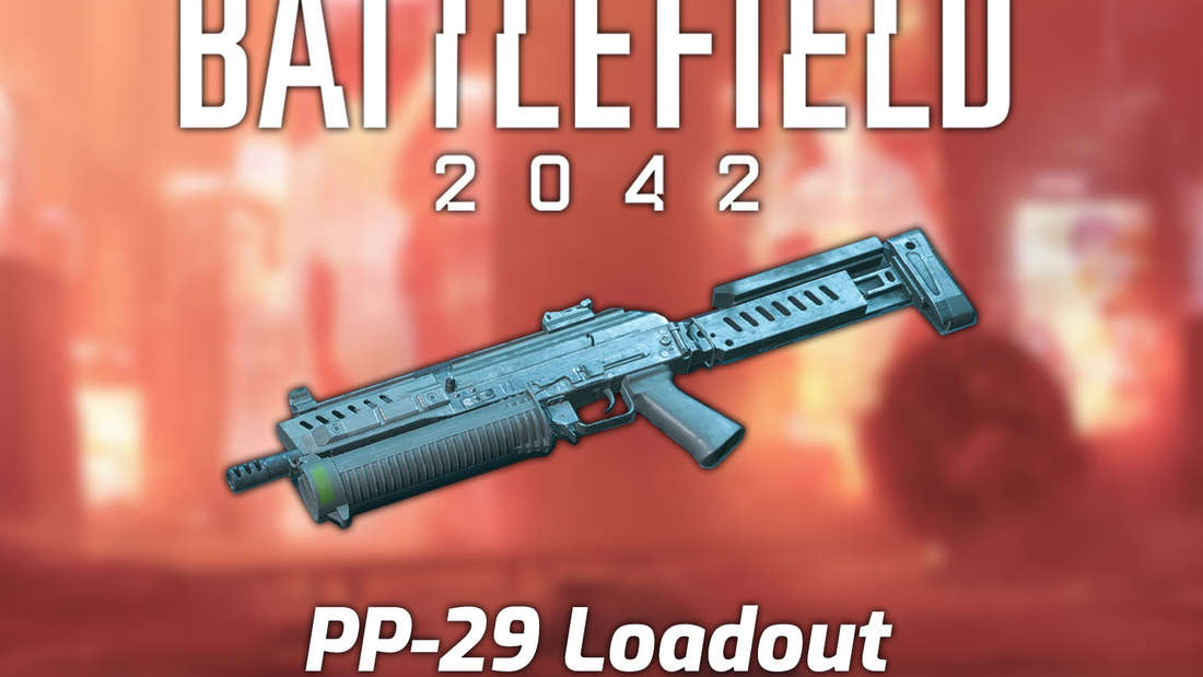 戰場2042：此PP-29 Loadout目前正在主導射手