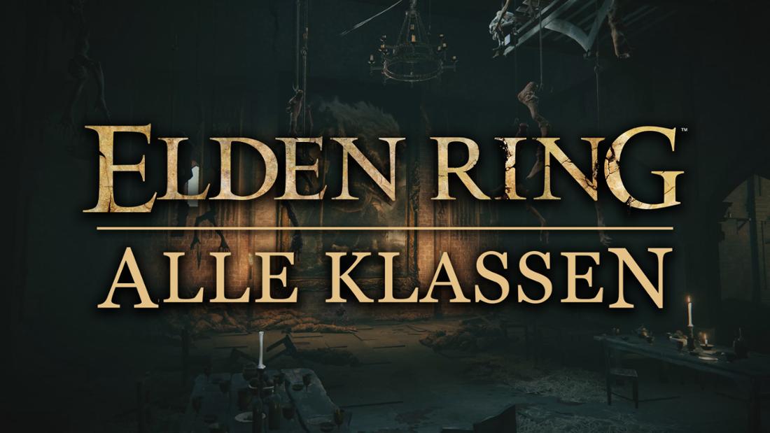 Elden Ring Screenshot Alle Klassen