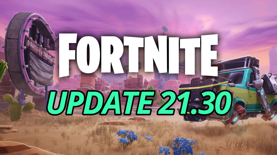 Fortnite補丁註釋：夏季更新是在版本21.30中