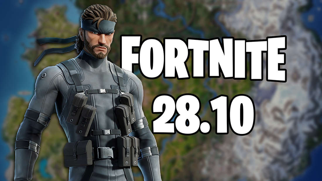 Fortnite補丁註釋：新地圖，武器愛好和皮膚更新28.10